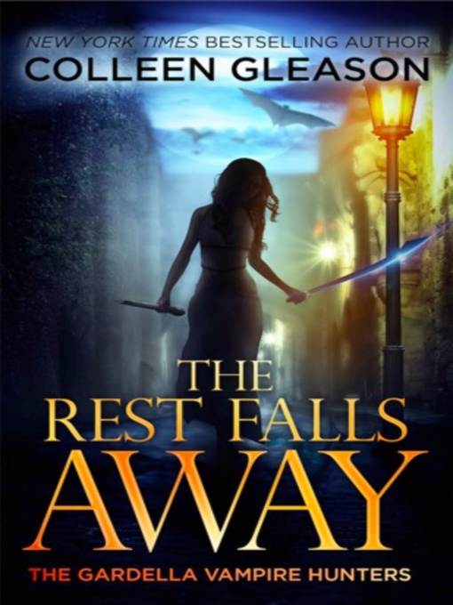 Title details for The Rest Falls Away by Colleen Gleason - Wait list